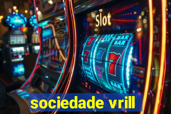 sociedade vrill